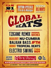 GLOBAL BEATS • SPECIALE FETE DE LA MUSIQUE