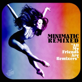 All My Friends Are Remixers